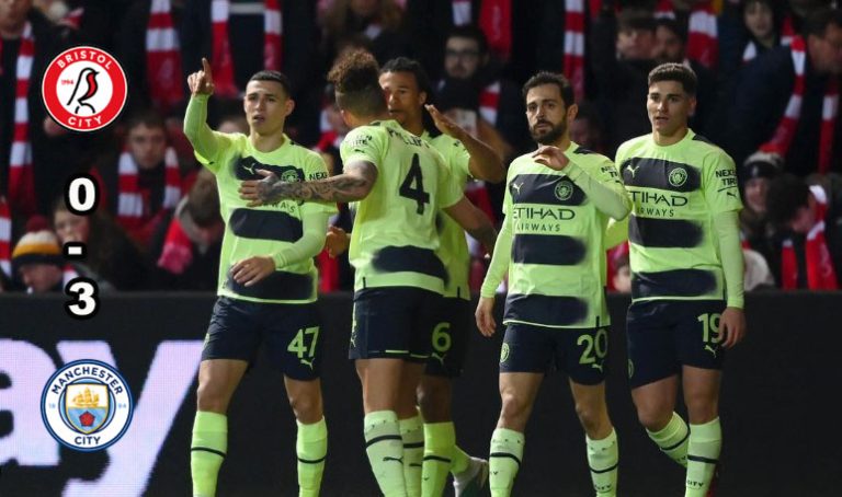 Hasil FA Cup : Bristol City 0 – 3 Man City, The Citizens Maju Dengan Mudah